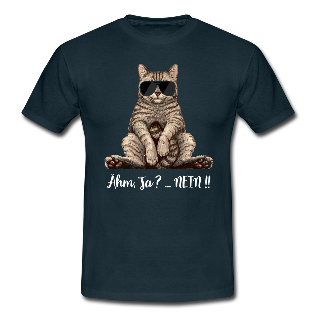 Faule Coole Katze - Ähm ja...NEIN! Lustiges T-Shirt - Navy