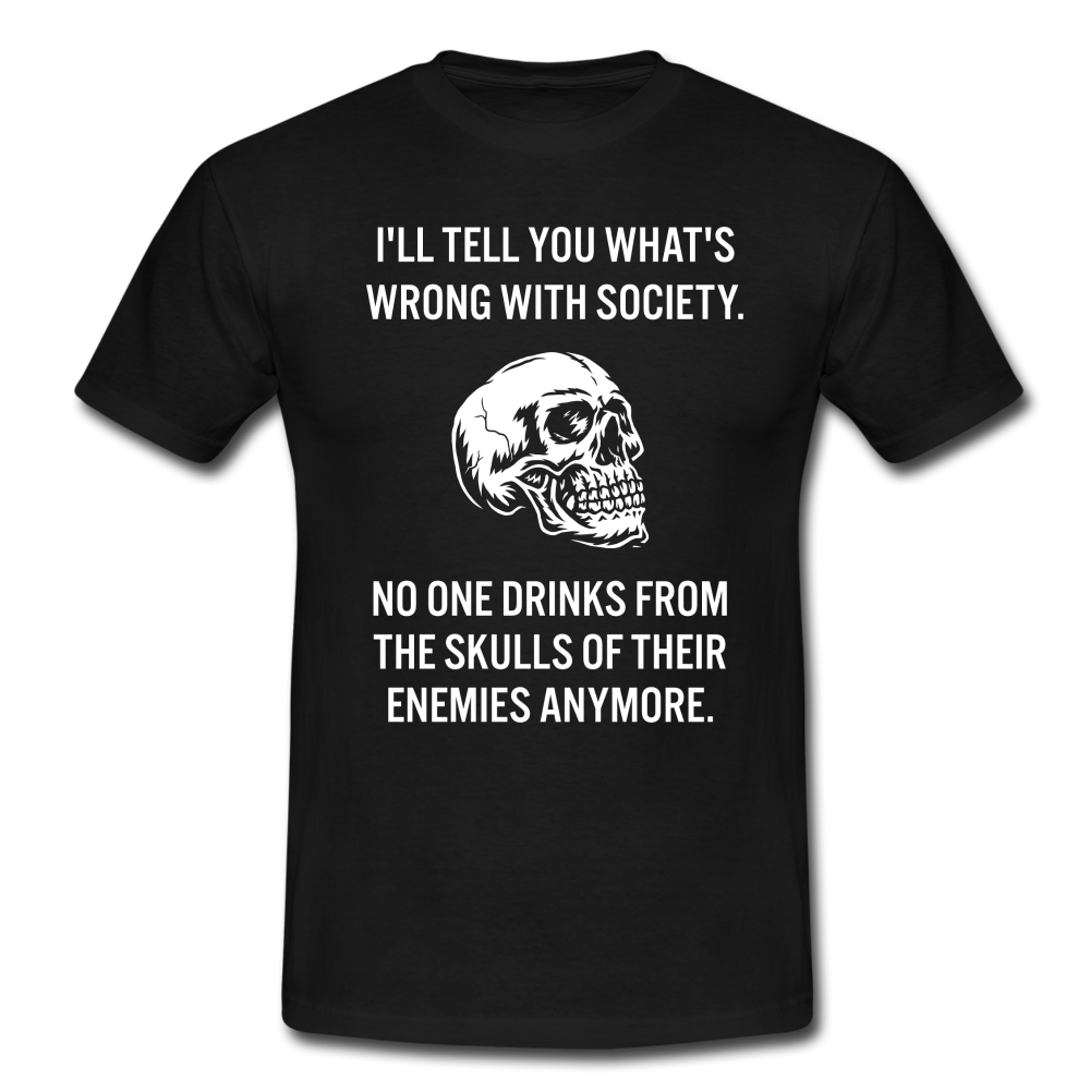 Totenkopf mit lustigen englischen Spruch Sarkasmus T-Shirt - Schwarz