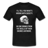 Totenkopf mit lustigen englischen Spruch Sarkasmus T-Shirt - Schwarz