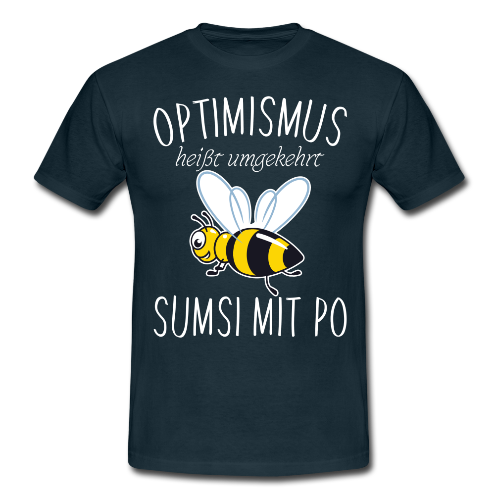 Imker Geschenk T-Shirt Optimismus heißt umgekehrt SUMSI MIT PO - Navy