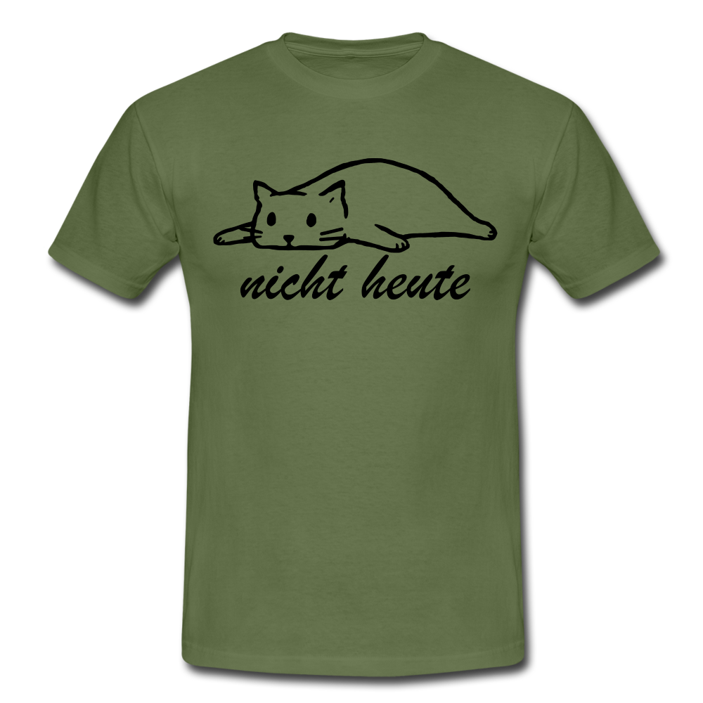 Faule Katze NICHT HEUTE Lustiges T-Shirt Geschenk Katzenliebhaber - Militärgrün
