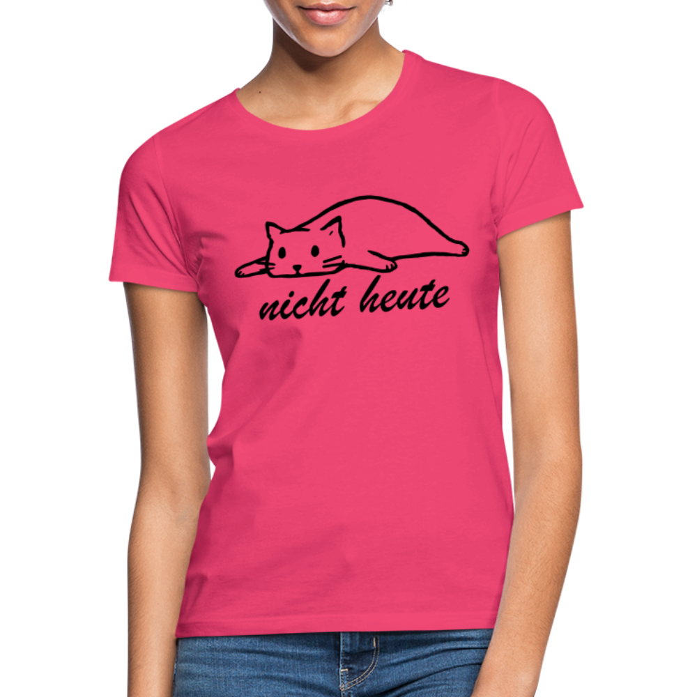 Faule Katze Nicht Heute Lustiges Frauen T-Shirt Geschenk - Azalea