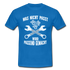 Mechaniker Mechatroniker Geschenk T-Shirt Was Nicht passt wird passend gemacht - Royalblau