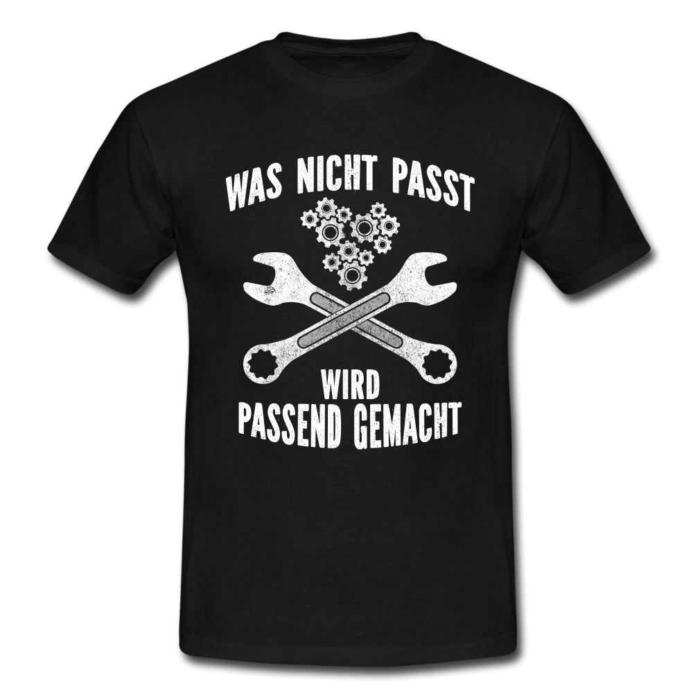 Mechaniker Mechatroniker Geschenk T-Shirt Was Nicht passt wird passend gemacht - Schwarz