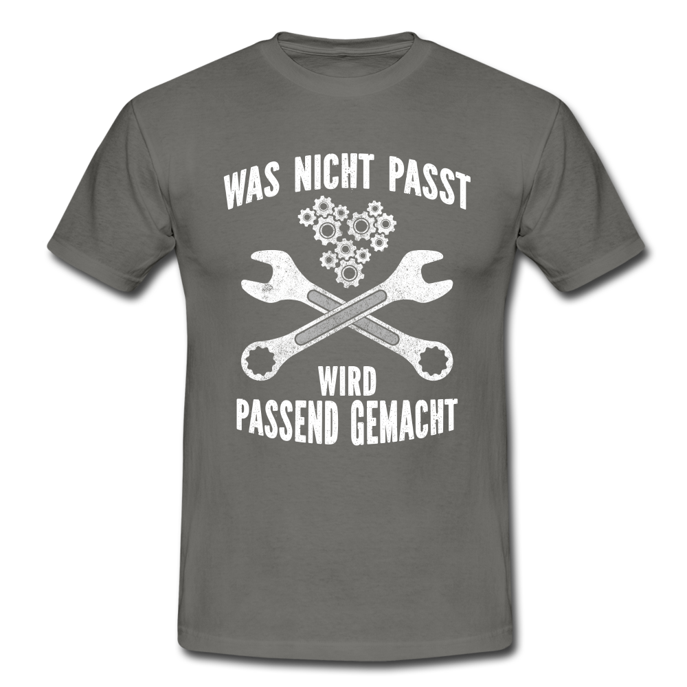 Mechaniker Mechatroniker Geschenk T-Shirt Was Nicht passt wird passend gemacht - Graphit