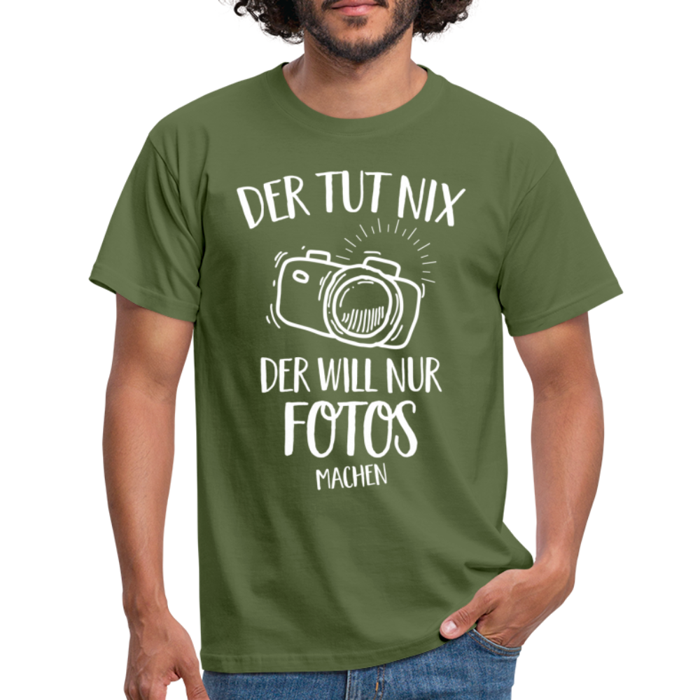 Fotografen Geschenk Der Tut Nix Der Will Nur Fotos machen T-Shirt - Militärgrün