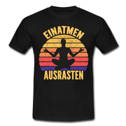 Yoga Geschenk T-Shirt Einatmen Ausrasen Lusig - Schwarz