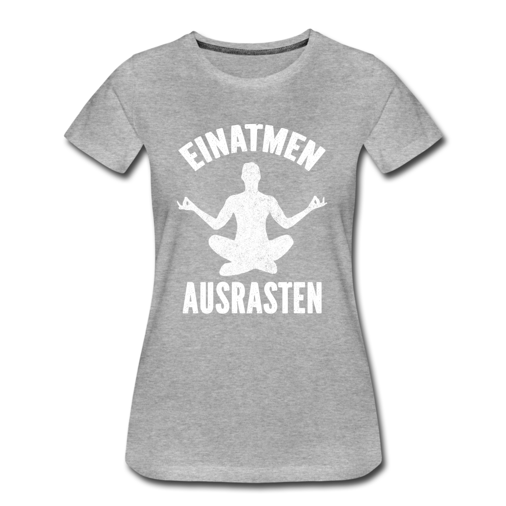 Yoga Geschenk Einatmen Ausrasen Lustiges Frauen Premium Bio T-Shirt - Grau meliert