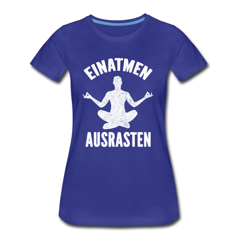 Yoga Geschenk Einatmen Ausrasen Lustiges Frauen Premium Bio T-Shirt - Königsblau