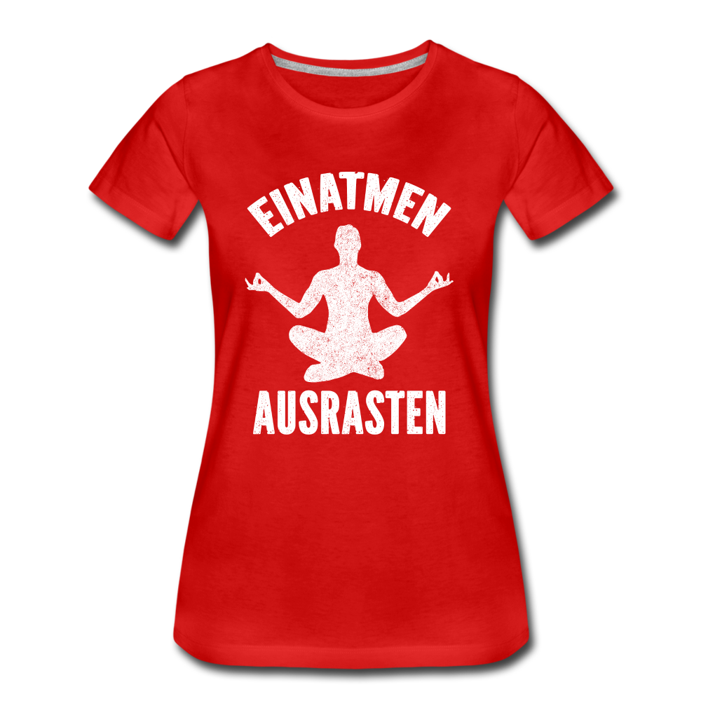 Yoga Geschenk Einatmen Ausrasen Lustiges Frauen Premium Bio T-Shirt - Rot