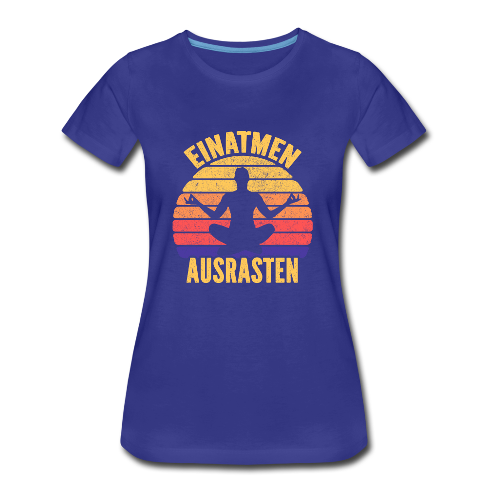 Yoga Geschenk Einatmen Ausrasen Lustiges Frauen Premium Bio T-Shirt - Königsblau