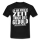 Hab weder die Zeit noch die Geduld dir das zu erklären Lustiges T-Shirt - Schwarz