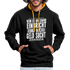 Lustiger Spruch Einbrecher sucht bei mir nach Geld ich Helfe ihm Kontrast-Hoodie - Schwarz/Gold