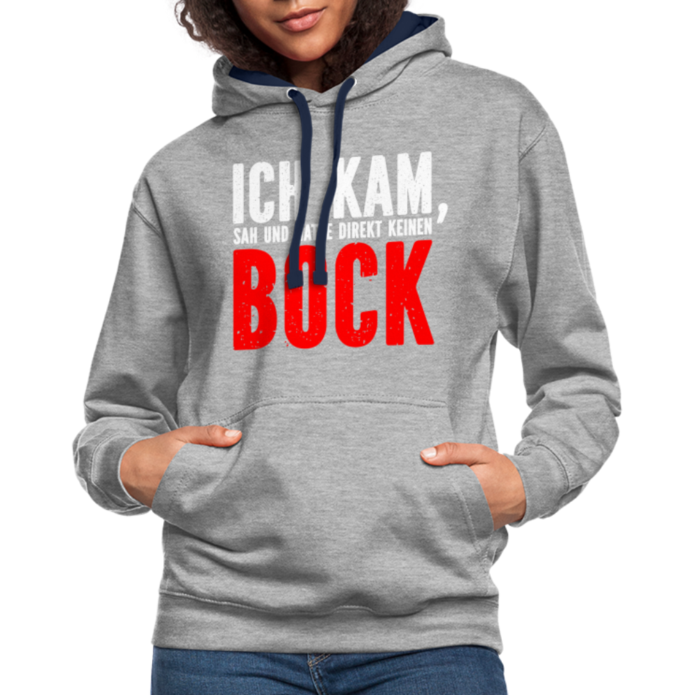 Ich kam sah und hatte direkt keinen Bock Lustiger Kontrast-Hoodie - Grau meliert/Navy