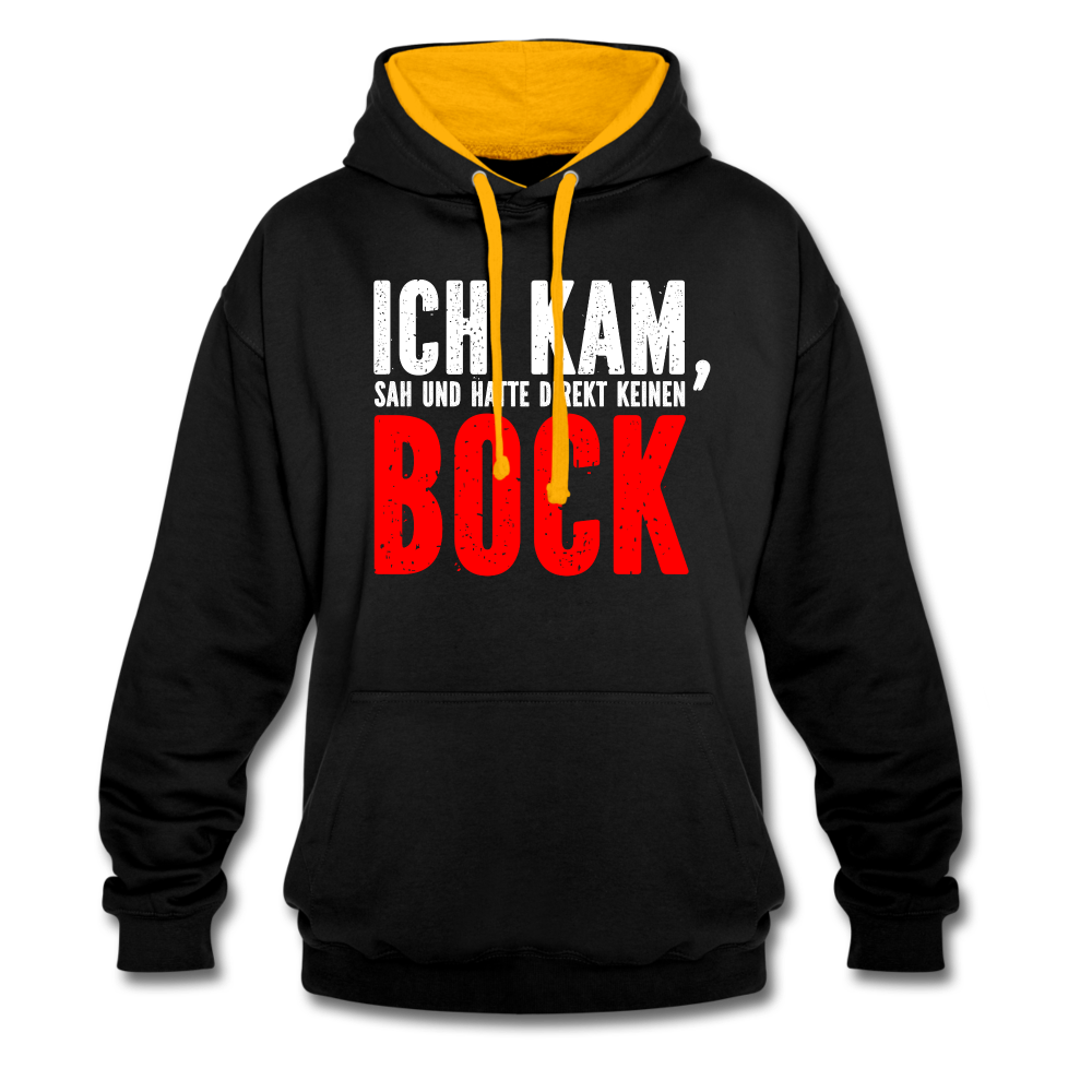 Ich kam sah und hatte direkt keinen Bock Lustiger Kontrast-Hoodie - Schwarz/Gold