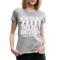 Hab nicht die Zeit und die Buntstifte um dir das zu erklären Frauen Premium T-Shirt - Grau meliert