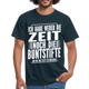 Hab nicht die Zeit und die Buntstifte um dir das zu erklären T-Shirt - Navy