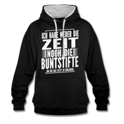Hab nicht die Zeit und die Buntstifte um dir das zu erklären Kontrast-Hoodie - Schwarz/Grau meliert