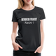 Lustig Sarkastisch Bevor du fragst NEIN Geschenkidee Frauen Premium T-Shirt - Schwarz