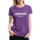 Lustig Sarkastisch Bevor du fragst NEIN Geschenkidee Frauen Premium T-Shirt - Lila