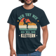 Klettern Bouldern Der Tut Nix Der Will Nur Klettern Geschenk T-Shirt - Navy