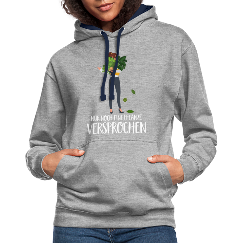 Frauen und Pflanzen Nur noch eine Pflanze Versprochen Kontrast-Hoodie - Grau meliert/Navy