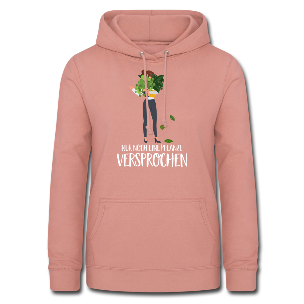 Frauen und Pflanzen Nur noch eine Pflanze Versprochen Frauen Hoodie - Altrosa