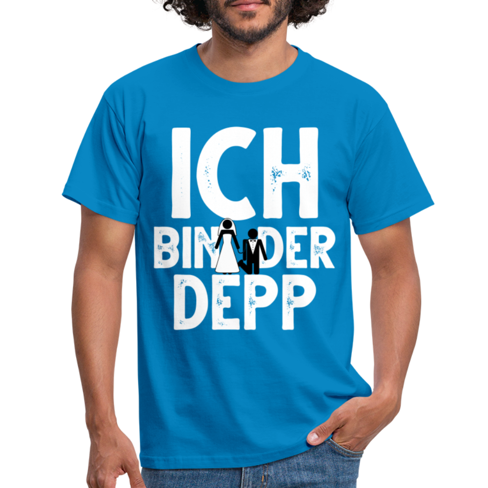 Junggesellenabschied Ich bin der Depp Geschenk T-Shirt - Royalblau