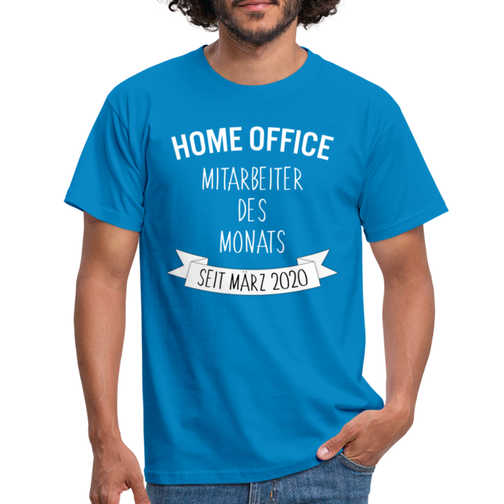 Home Office Mitarbeiter Des Monats Seit März 2020 T-Shirt - Royalblau