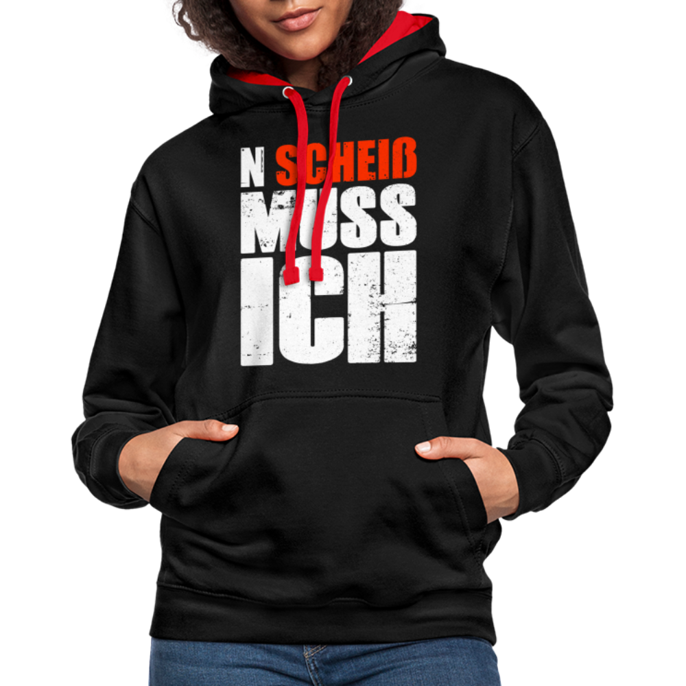 N'Scheiß Muss Ich Lustig Sarkastischer Kontrast-Hoodie - Schwarz/Rot