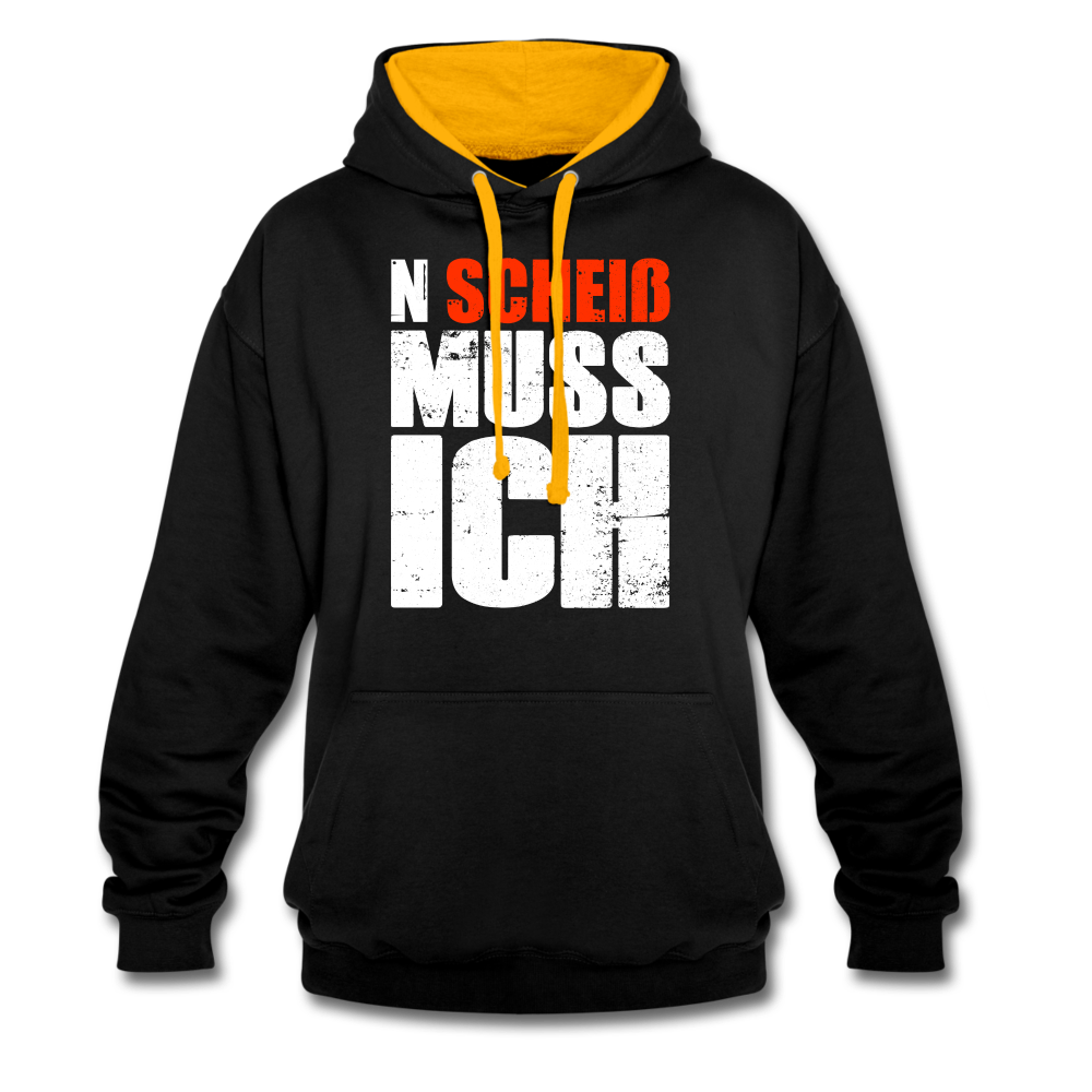 N'Scheiß Muss Ich Lustig Sarkastischer Kontrast-Hoodie - Schwarz/Gold