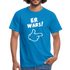 Lustig ER WARS Sarkastisches T-Shirt - Royalblau