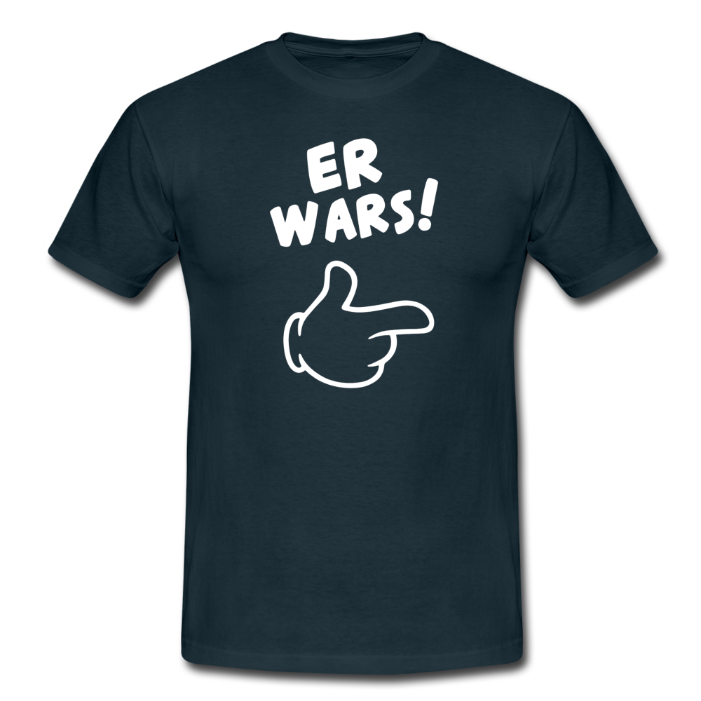 Lustig ER WARS Sarkastisches T-Shirt - Navy