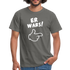 Lustig ER WARS Sarkastisches T-Shirt - Graphit