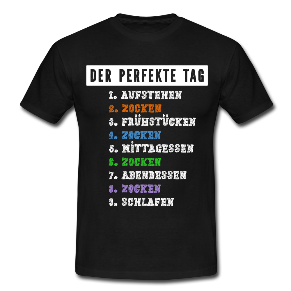 Gamer Zocken Der Perfekte Tag Lustiges Gaming T-Shirt - Schwarz