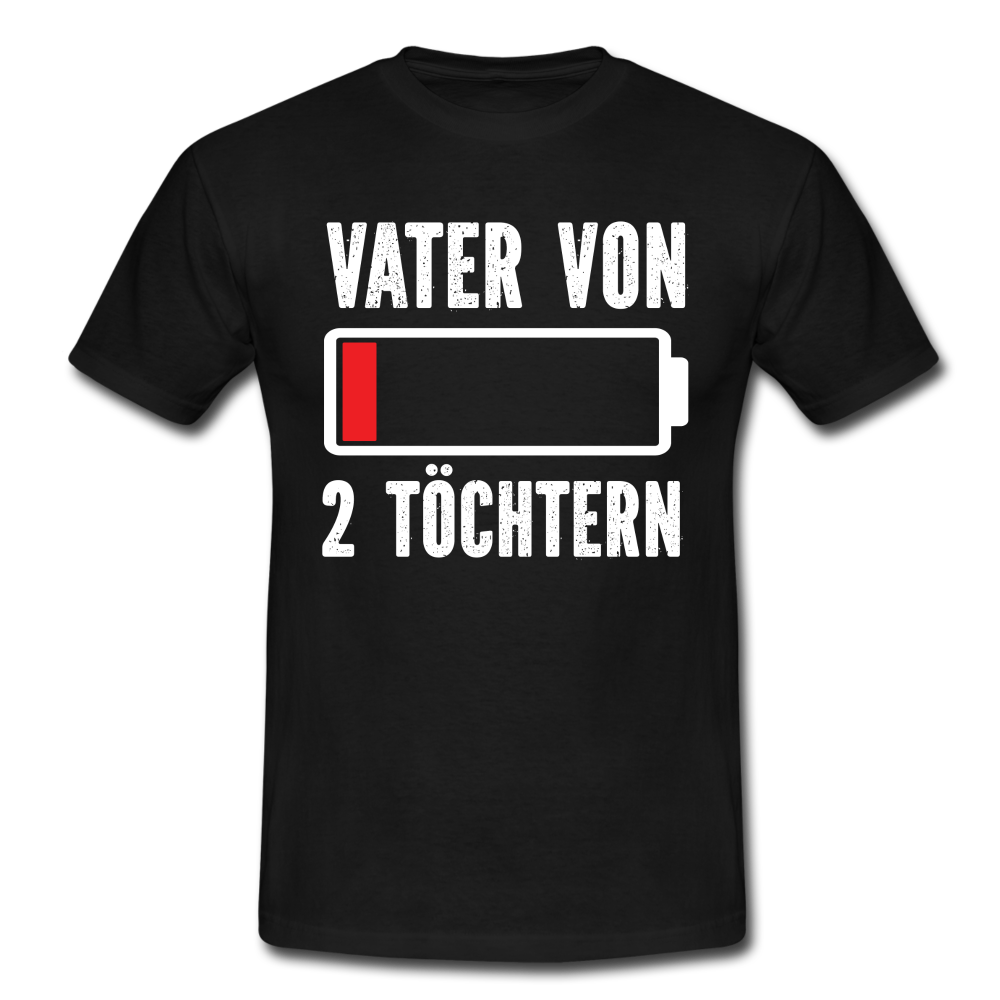 Vater von 2 Töchtern Batterie Leer Lustiges Papa T-Shirt - Schwarz