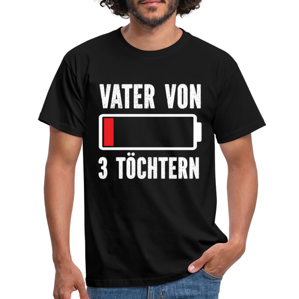 Vater von 3 Töchtern Batterie Leer Lustiges Papa T-Shirt - Schwarz