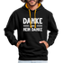 Danke aber NEIN DANKE Lustiges Sarkastischer Hoodie - Schwarz/Gold