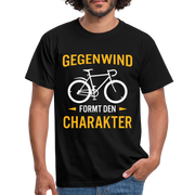 Fahrrad Fahrer Gegenwind formt den Charakter T-Shirt - Schwarz
