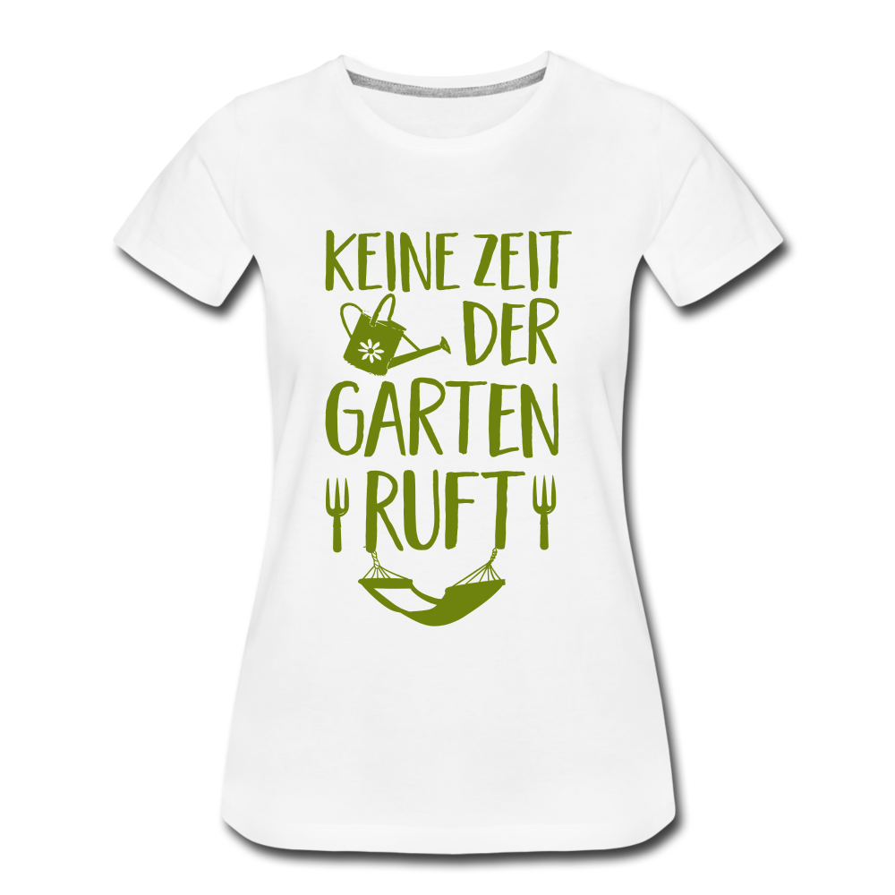 Gärtnerin keine Zeit der Garten ruft Frauen Premium T-Shirt - Weiß