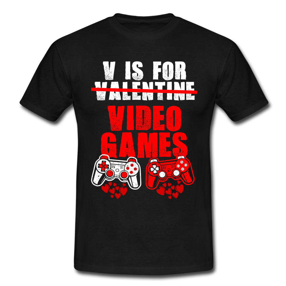 Gamer Valentinstag V Is For Videogames Gaming T-Shirt - Schwarz