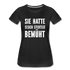 Arbeitszeugnis sie hatte sich stehts bemüht Sarkastisches Frauen Premium T-Shirt - Schwarz