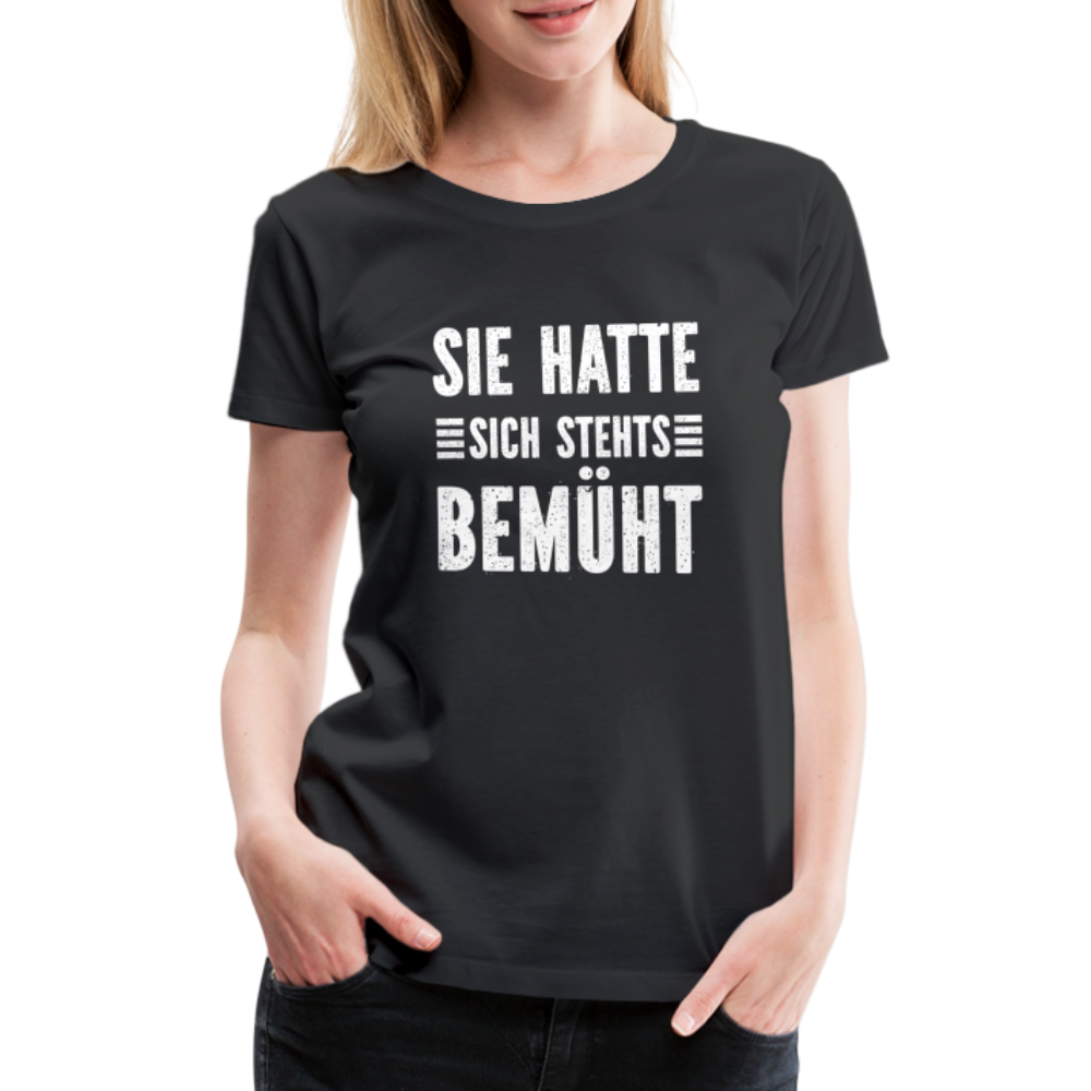 Arbeitszeugnis sie hatte sich stehts bemüht Sarkastisches Frauen Premium T-Shirt - Schwarz