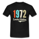 50. Geburtstag Geschenk T-Shirt Geboren 1972 Limited Edition - Schwarz