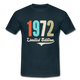 50. Geburtstag Geschenk T-Shirt Geboren 1972 Limited Edition - Navy
