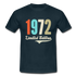 50. Geburtstag Geschenk T-Shirt Geboren 1972 Limited Edition - Navy