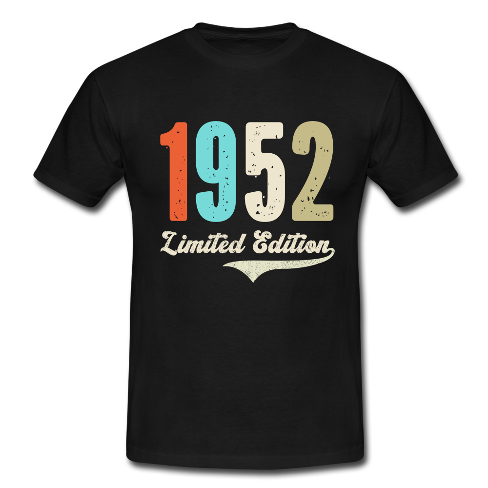 70. Geburtstag Geschenk T-Shirt Geboren 1952 Limited Edition - Schwarz