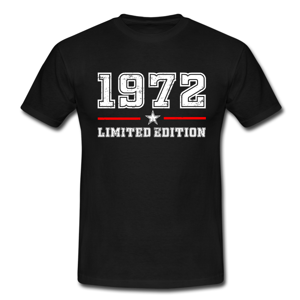 50. Geburtstag Geschenk T-Shirt Geboren 1972 Limited Edition - Schwarz