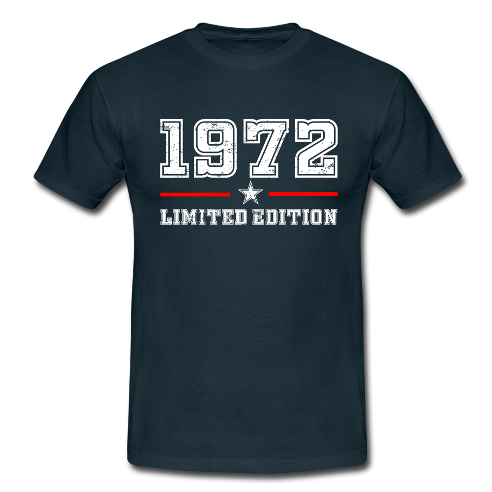 50. Geburtstag Geschenk T-Shirt Geboren 1972 Limited Edition - Navy