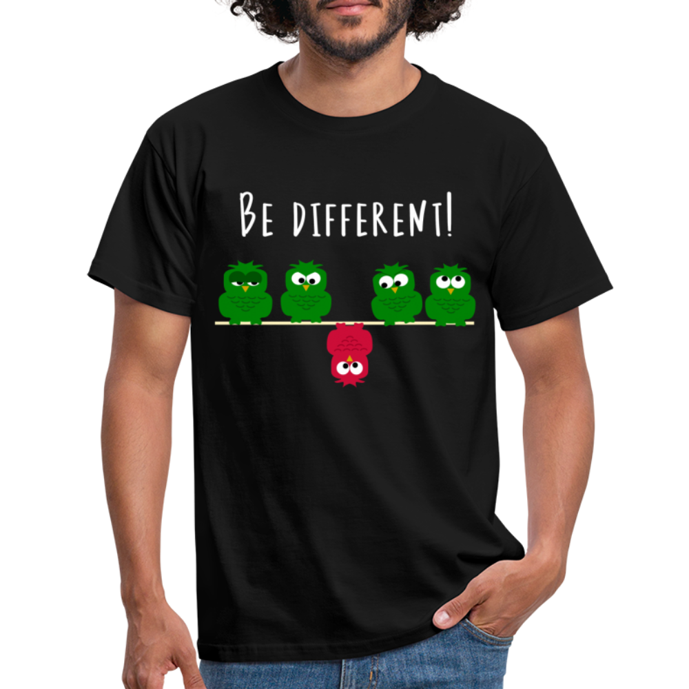 Be Different - Sei anders Lustiges T-Shirt - Schwarz